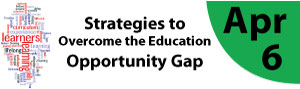 Strategies to Overcome the Education Opportunity Gap